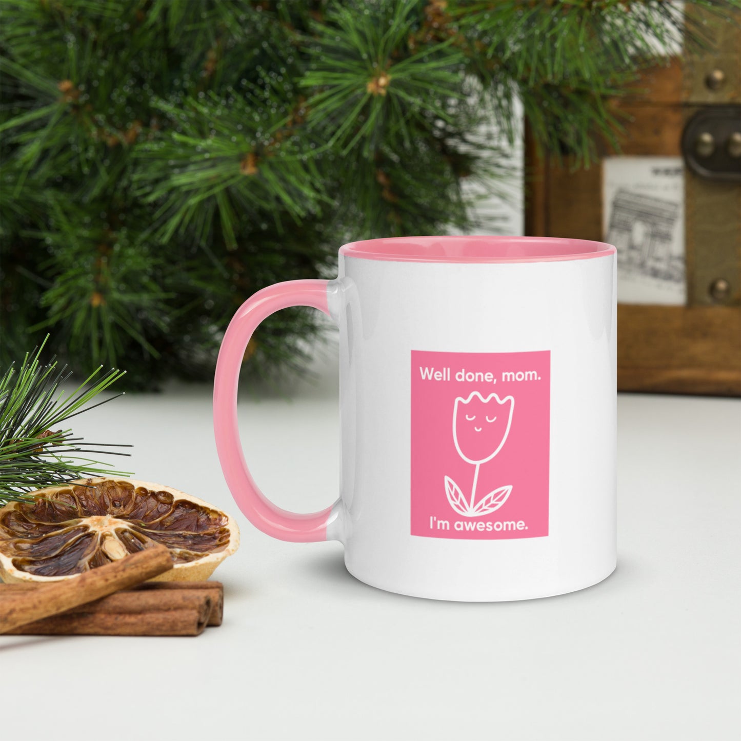 Well Done Mom Pink Mug with Color Inside